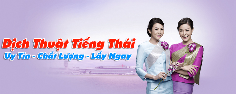 Dịch thuật tiếng Thái chuyên nghiệp - Sự lựa chọn hàng đầu cho doanh nghiệp