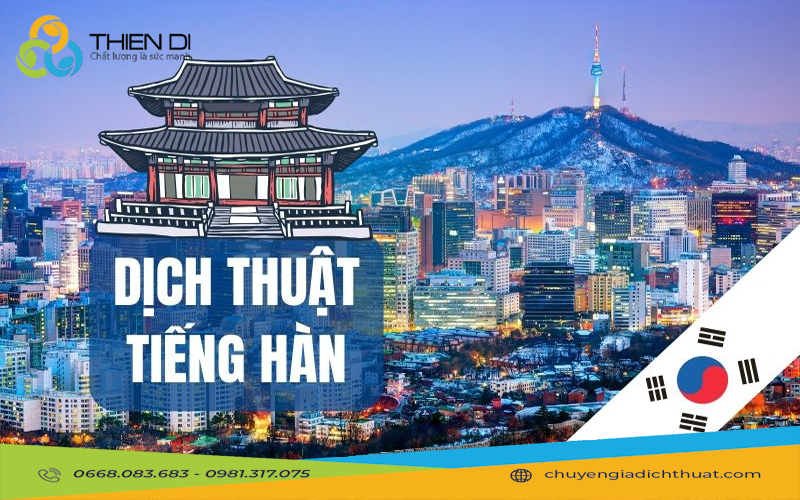 Dịch Thuật Tiếng Hàn Uy Tín – Nhanh Chóng