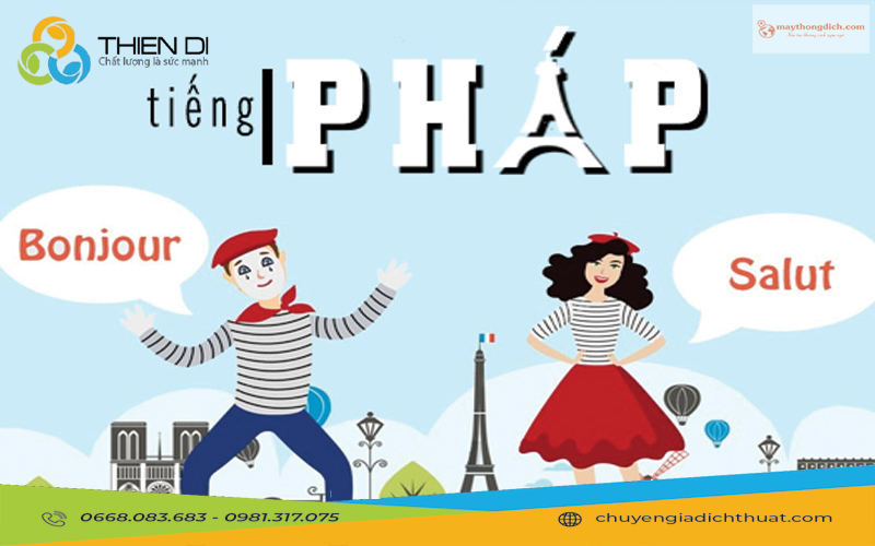 Dịch Vụ Dịch Thuật Tiếng Pháp Chuyên Nghiệp, Nhanh Chóng Và Chính Xác