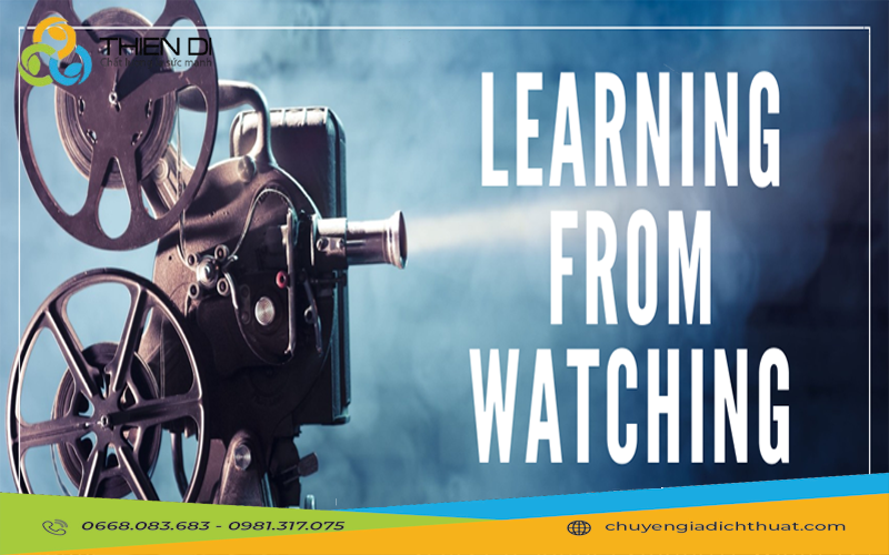 Học Ngoại Ngữ Qua Phim Ảnh: Có Thực Sự Hiệu Quả?