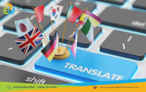 Làm Sao Để Chọn Được Dịch Vụ Dịch Thuật Chuyên Nghiệp